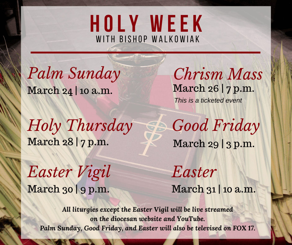 Graphic detailing the liturgies of Holy Week 2024 at the Cathedral of Saint Andrew, Grand Rapids
